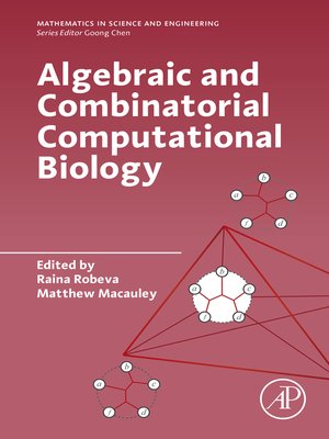 cover image of Algebraic and Combinatorial Computational Biology
